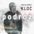 Kloc, Grzegorz - Podróż Kloc, Grzegorz - Podróż